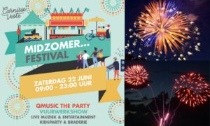 22 juni: Midzomer Festival bij Carnisse Veste met Qmusic The Party, braderie, kinderactiviteiten en een vuurwerkshow