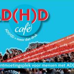 ADHD/ADD Café in Den Pimpelaer