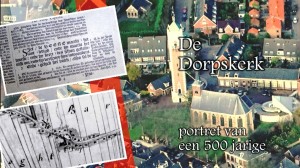 Film: "De Dorpskerk, portret van een 500 jarige" (Dorpskerk, Barendrecht)